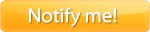 Notify Me